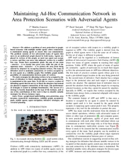 Maintaining Ad-Hoc Communication Network in Area Protection Scenarios
  with Adversarial Agents