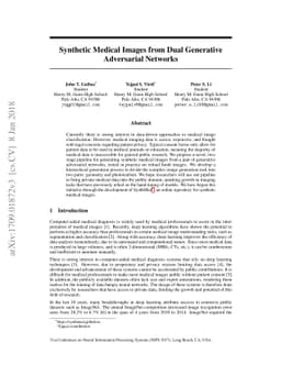 Synthetic Medical Images from Dual Generative Adversarial Networks