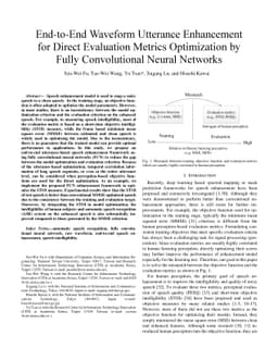 End-to-End Waveform Utterance Enhancement for Direct Evaluation Metrics
  Optimization by Fully Convolutional Neural Networks