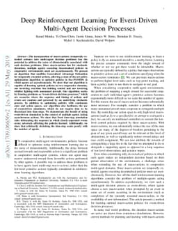Deep Reinforcement Learning for Event-Driven Multi-Agent Decision
  Processes