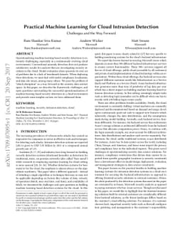 Practical Machine Learning for Cloud Intrusion Detection: Challenges and
  the Way Forward