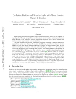 Predicting Positive and Negative Links with Noisy Queries: Theory &
  Practice