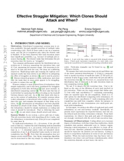 Effective Straggler Mitigation: Which Clones Should Attack and When?