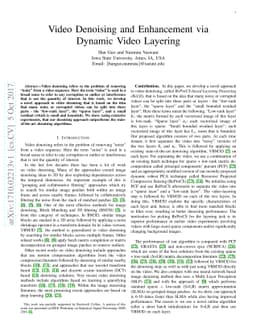 Video Denoising and Enhancement via Dynamic Video Layering
