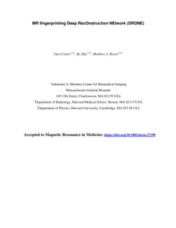 MR fingerprinting Deep RecOnstruction NEtwork (DRONE)