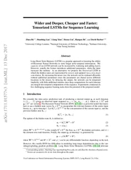 Wider and Deeper, Cheaper and Faster: Tensorized LSTMs for Sequence
  Learning
