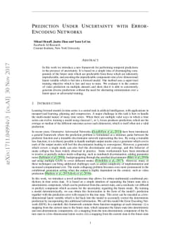 Prediction Under Uncertainty with Error-Encoding Networks
