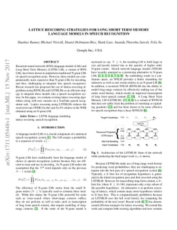 Lattice Rescoring Strategies for Long Short Term Memory Language Models
  in Speech Recognition