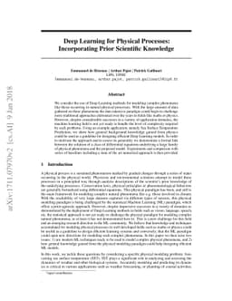 Deep Learning for Physical Processes: Incorporating Prior Scientific
  Knowledge