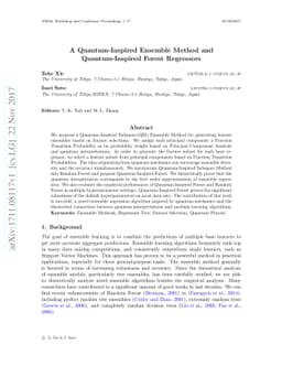 A Quantum-Inspired Ensemble Method and Quantum-Inspired Forest
  Regressors