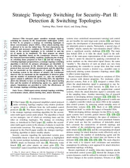 Strategic Topology Switching for Security-Part II: Detection & Switching
  Topologies
