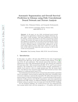 Automatic Segmentation and Overall Survival Prediction in Gliomas using
  Fully Convolutional Neural Network and Texture Analysis