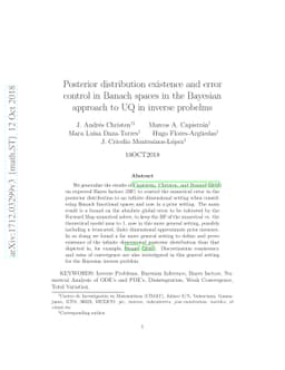Posterior distribution existence and error control in Banach spaces in
  the Bayesian approach to UQ in inverse problems