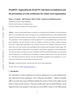 PixelBNN: Augmenting the PixelCNN with batch normalization and the
  presentation of a fast architecture for retinal vessel segmentation