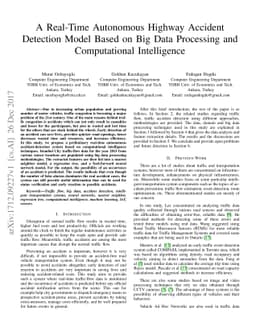 A Real-Time Autonomous Highway Accident Detection Model Based on Big
  Data Processing and Computational Intelligence