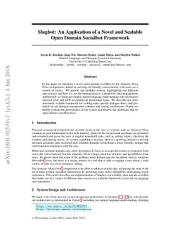 Slugbot: An Application of a Novel and Scalable Open Domain Socialbot
  Framework