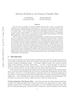 Selection Problems in the Presence of Implicit Bias