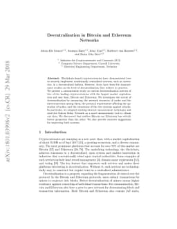 Decentralization in Bitcoin and Ethereum Networks