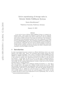 Active repositioning of storage units in Robotic Mobile Fulfillment
  Systems