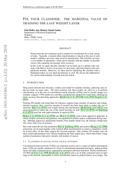 Fix your classifier: the marginal value of training the last weight
  layer