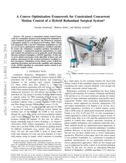 A Convex Optimization Framework for Constrained Concurrent Motion
  Control of a Hybrid Redundant Surgical System
