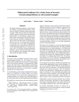 Obfuscated Gradients Give a False Sense of Security: Circumventing
  Defenses to Adversarial Examples