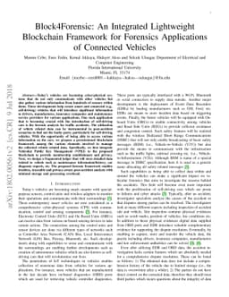 Block4Forensic: An Integrated Lightweight Blockchain Framework for
  Forensics Applications of Connected Vehicles