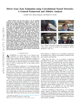 Driver Gaze Zone Estimation using Convolutional Neural Networks: A
  General Framework and Ablative Analysis