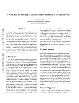 A Study into the similarity in generator and discriminator in GAN
  architecture