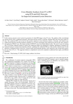 Cross-Modality Synthesis from CT to PET using FCN and GAN Networks for
  Improved Automated Lesion Detection