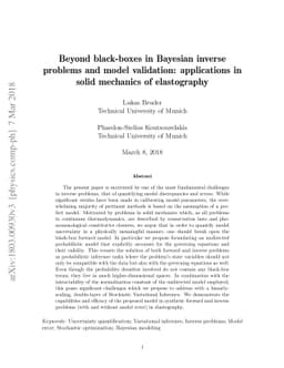 Beyond black-boxes in Bayesian inverse problems and model validation:
  applications in solid mechanics of elastography