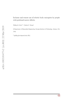 In-home and remote use of robotic body surrogates by people with
  profound motor deficits