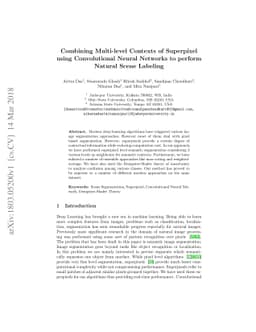 Combining Multi-level Contexts of Superpixel using Convolutional Neural
  Networks to perform Natural Scene Labeling