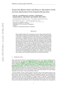 Variance Reduction for Policy Gradient with Action-Dependent Factorized
  Baselines