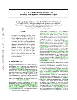 GaAN: Gated Attention Networks for Learning on Large and Spatiotemporal
  Graphs
