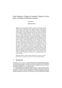 From Shannon's Channel to Semantic Channel via New Bayes' Formulas for
  Machine Learning