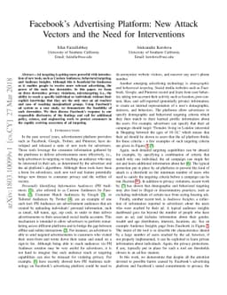 Facebook's Advertising Platform: New Attack Vectors and the Need for
  Interventions