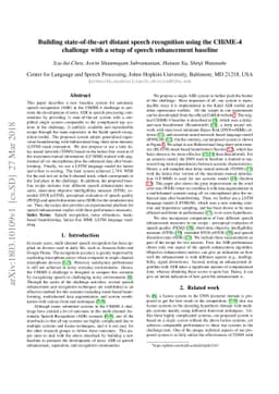 Building state-of-the-art distant speech recognition using the CHiME-4
  challenge with a setup of speech enhancement baseline