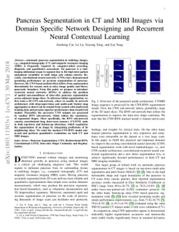Pancreas Segmentation in CT and MRI Images via Domain Specific Network
  Designing and Recurrent Neural Contextual Learning