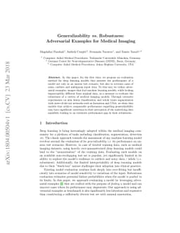 Generalizability vs. Robustness: Adversarial Examples for Medical
  Imaging
