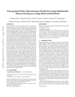 Fine-grained Video Attractiveness Prediction Using Multimodal Deep
  Learning on a Large Real-world Dataset