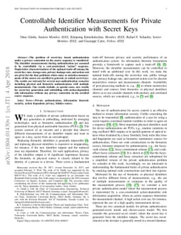 Controllable Identifier Measurements for Private Authentication with
  Secret Keys
