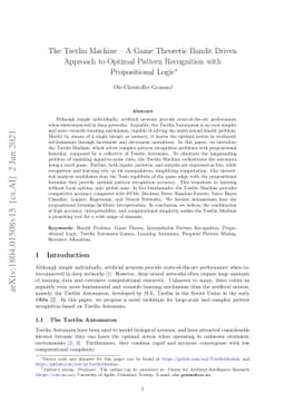 The Tsetlin Machine -- A Game Theoretic Bandit Driven Approach to
  Optimal Pattern Recognition with Propositional Logic