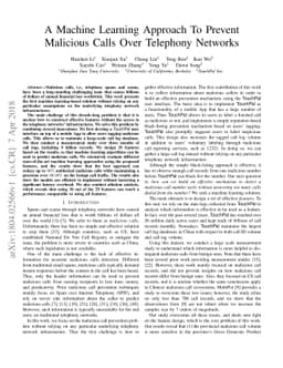 A Machine Learning Approach To Prevent Malicious Calls Over Telephony
  Networks