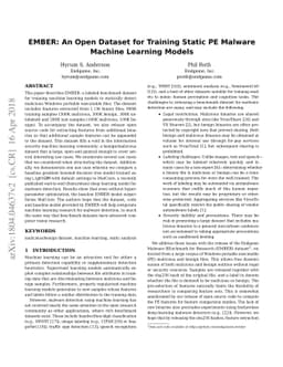 EMBER: An Open Dataset for Training Static PE Malware Machine Learning
  Models