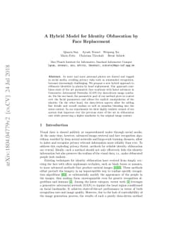 A Hybrid Model for Identity Obfuscation by Face Replacement