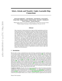 Select, Attend, and Transfer: Light, Learnable Skip Connections