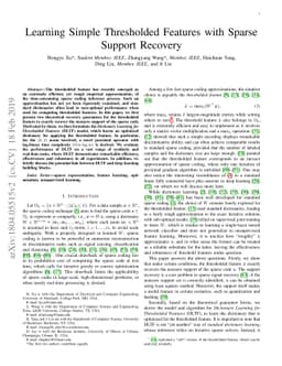 Learning Simple Thresholded Features with Sparse Support Recovery