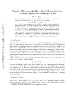 Structured Recovery with Heavy-tailed Measurements: A Thresholding
  Procedure and Optimal Rates