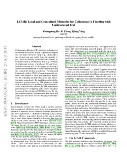 LCMR: Local and Centralized Memories for Collaborative Filtering with
  Unstructured Text